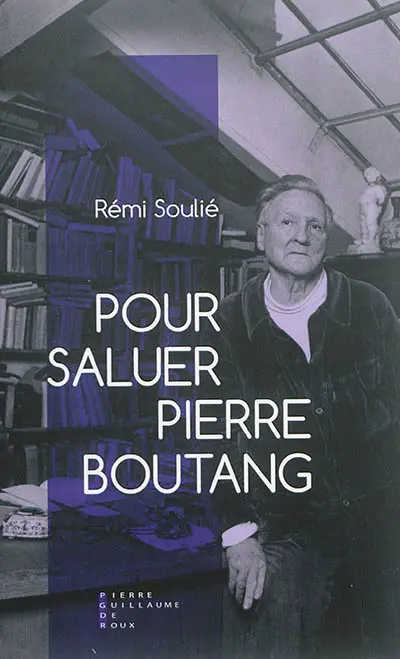 Pour saluer Pierre Boutang