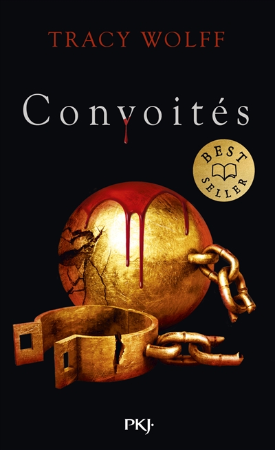 Assoiffés. Vol. 3. Convoités