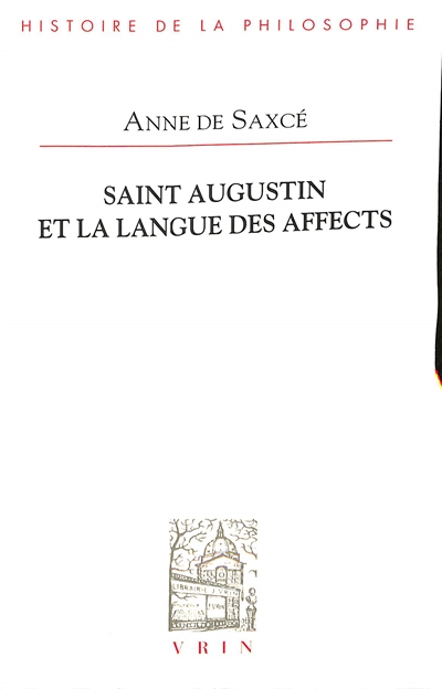 Saint Augustin et la langue des affects