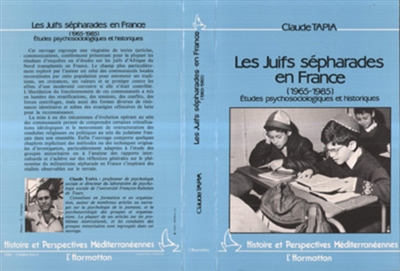 Les Juifs sépharades en France : 1965-1985, études psychosociologiques et historiques
