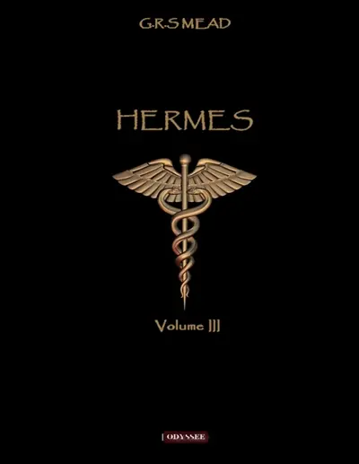 Hermès : Volume III