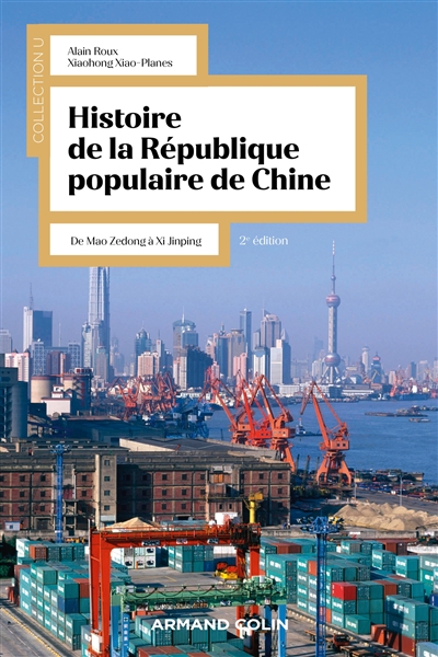 Histoire de la République populaire de Chine : de Mao Zedong à Xi Jinping