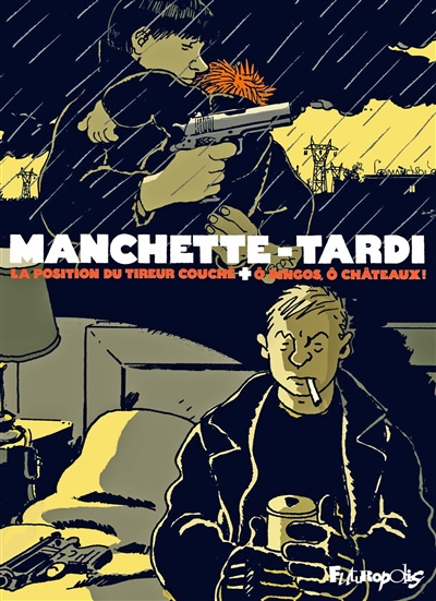 Manchette-Tardi : étui collector