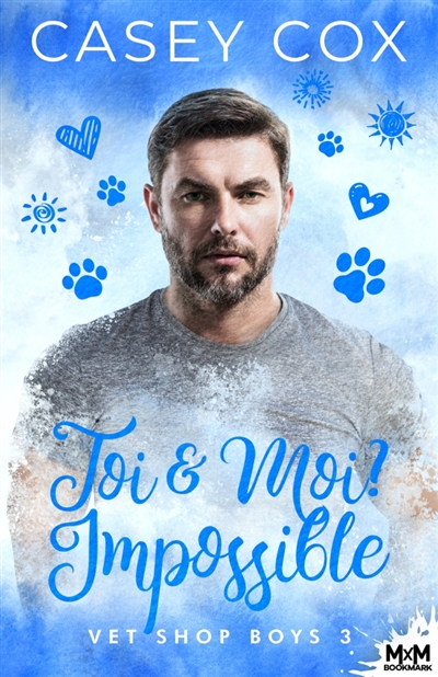 Toi & Moi ? : Impossible :...