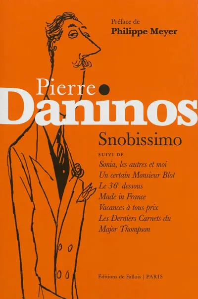 Snobissimo. Sonia, les autres et moi. Un certain monsieur Blot