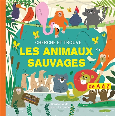 Cherche et trouve les animaux sauvages