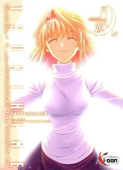Tsukihime : chroniques de la lune = blue blue glass moon : under the crimson air. Vol. 10