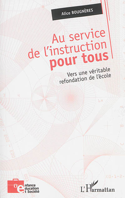 Au service de l'instruction...