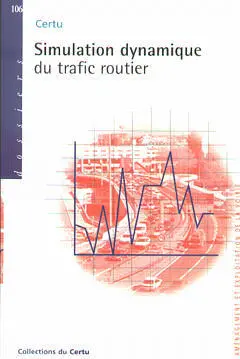 Simulation dynamique du trafic routier