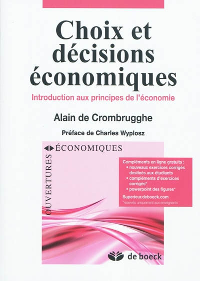 Choix et décisions économiques : introduction aux principes de l'économie