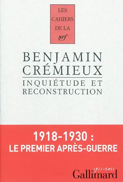 Inquiétudes et reconstruction : essai sur la littérature d'après-guerre : 1931
