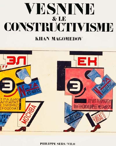 A. Vesnine et le constructivisme