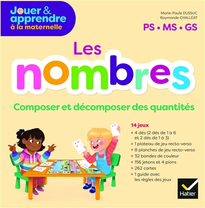 Les nombres : composer et décomposer des quantités : maths maternelle PS, MS, GS