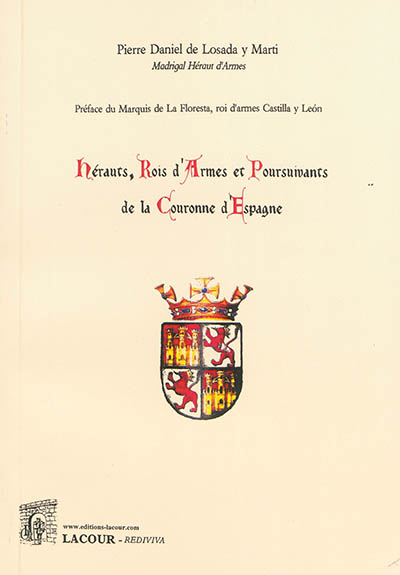 Hérauts, rois d'armes et poursuivants de la couronne d'Espagne