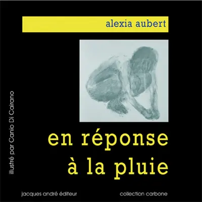 En réponse à la pluie