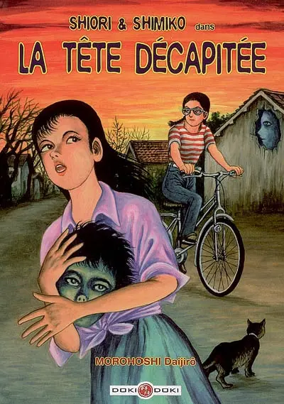 Shiori et Shimiko. Vol. 1. La tête décapitée