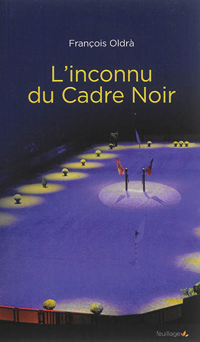 L'inconnu du Cadre noir