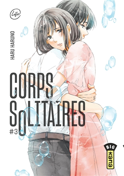 Corps solitaires. Vol. 3