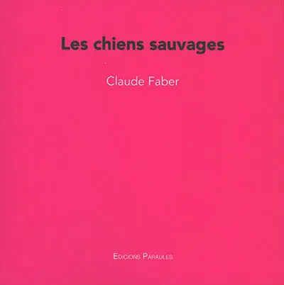 Les chiens sauvages