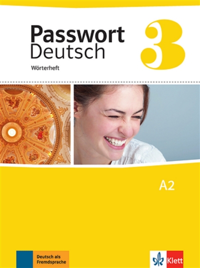 Passwort Deutsch 3, A2 : Wörterheft