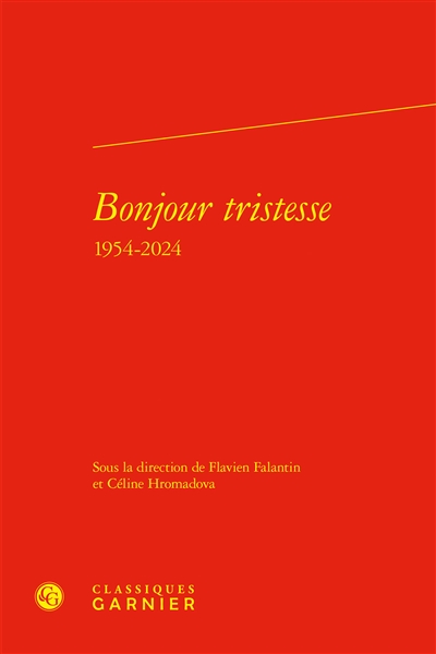 Bonjour tristesse : 1954-2024