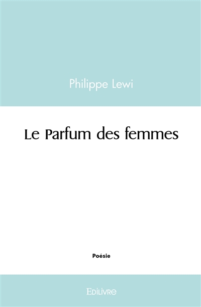 Le parfum des femmes