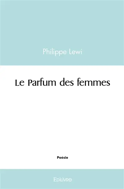 Le parfum des femmes