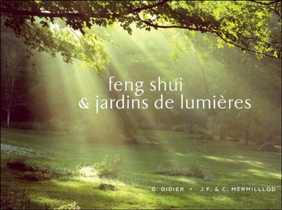 Feng shui & jardins de lumières
