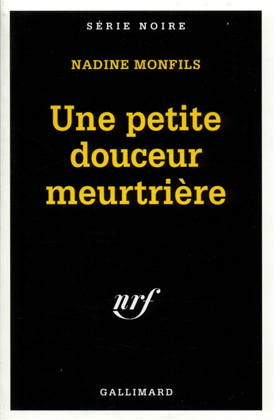 Une petite douceur meurtrière