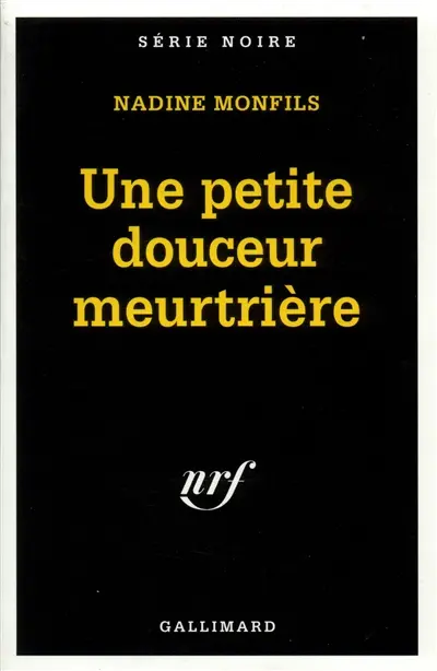 Une petite douceur meurtrière