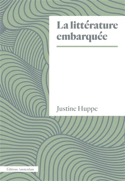 La littérature embarquée