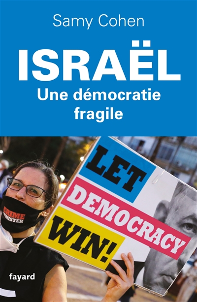 Israël : une démocratie fragile