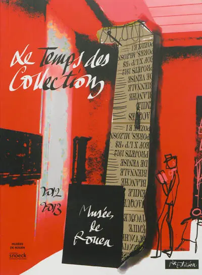 Le temps des collections : 2012-2013