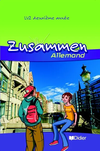 Zusammen, allemand LV2 deuxième année