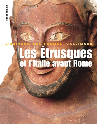 Les Etrusques et l'Italie avant Rome : de la protohistoire à la guerre sociale