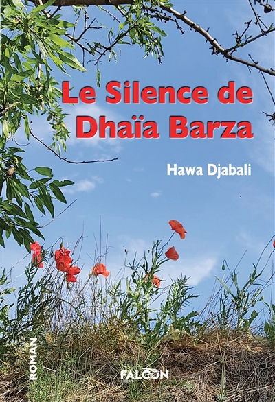 Le Silence de Dhaïa Barza