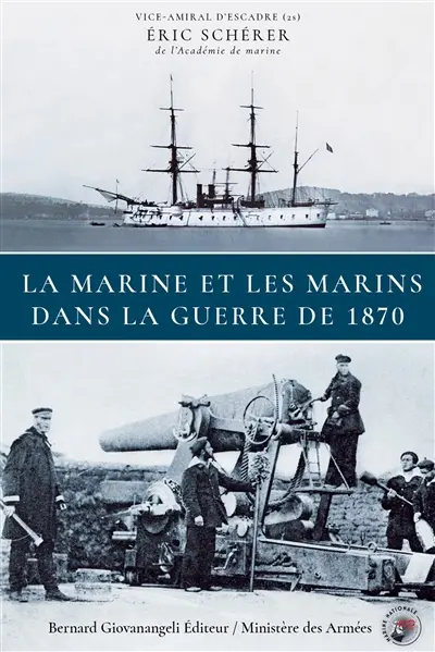 La marine et les marins dans la guerre de 1870