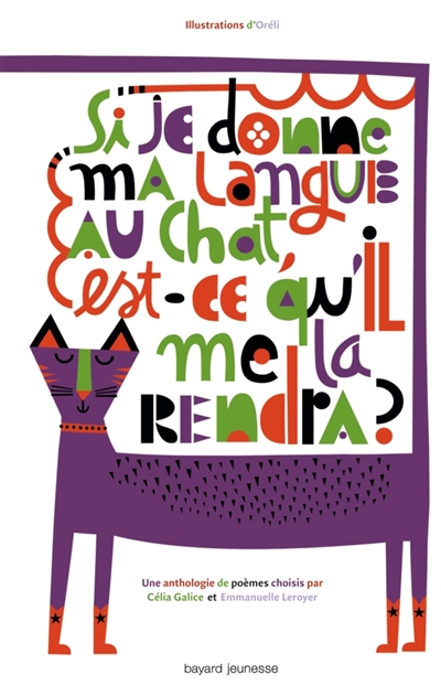 Si je donne ma langue au chat, est-ce qu'il me la rendra