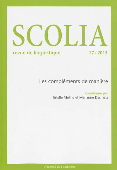 Scolia, n° 27. Les compléments de manière