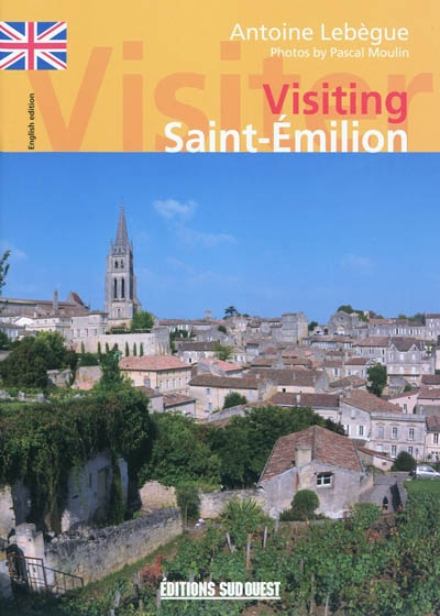 Visiting Saint-Emilion