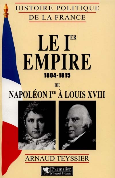 Le premier Empire 1804-1814