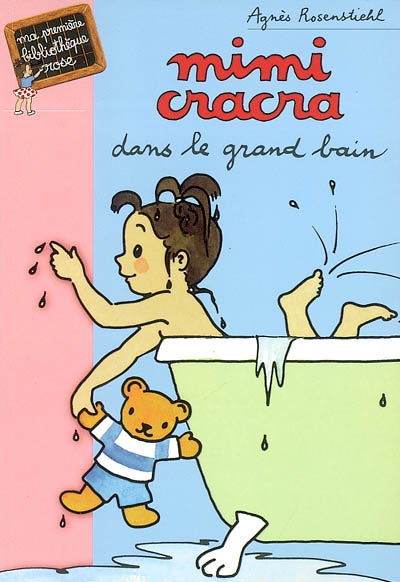 Mimi Cracra : Mimi Cracra dans le grand bain