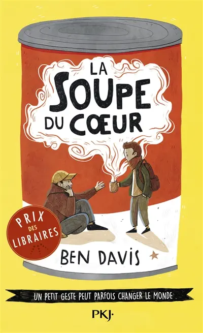 La soupe du coeur : un petit geste peut parfois changer le monde