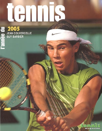 L'année du tennis 2005