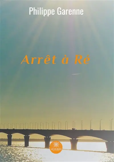 Arrêt à Ré