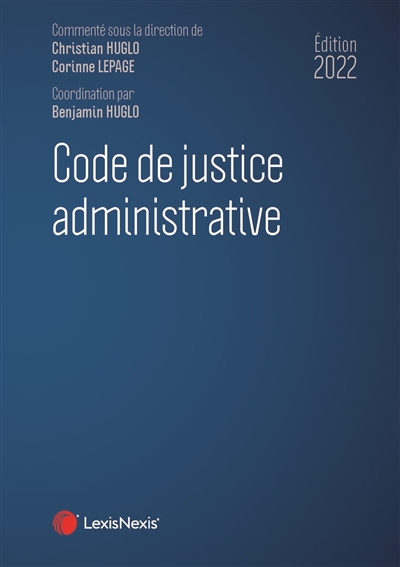 Code de la justice administrative 2022