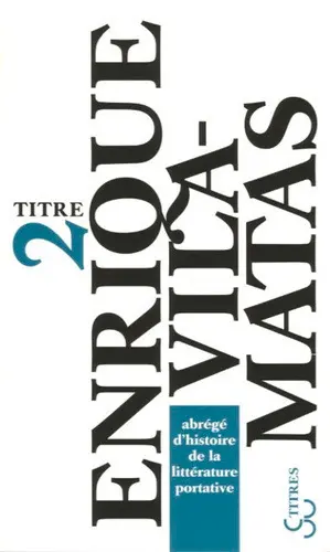 Abrégé d'histoire de la littérature portative