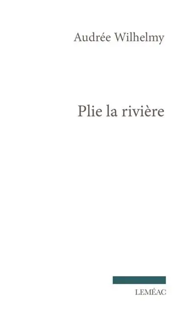 Plie la rivière