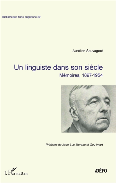 Un linguiste dans son siècle : mémoires, 1897-1954