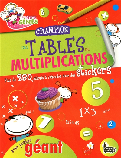 Champion des tables de multiplications : plus de 280 calculs à résoudre avec des stickers